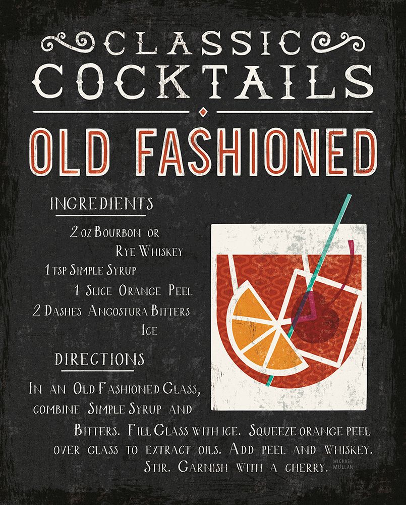 Classic Cocktail Old Fashioned art print by Michael Mullan for $57.95 CAD