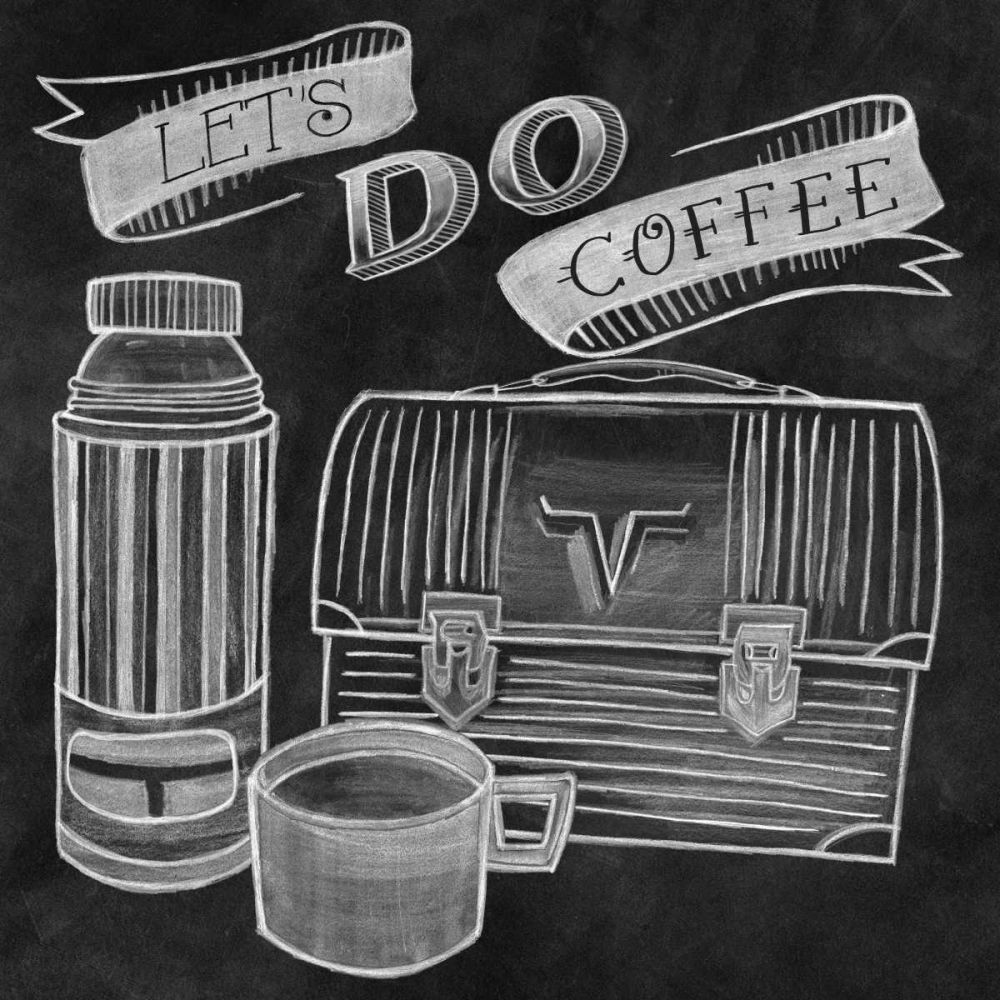 Lets Do Coffee Chalk art print by Mary Urban for $57.95 CAD