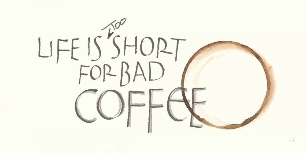 Coffee Sayings I art print by Chris Paschke for $57.95 CAD
