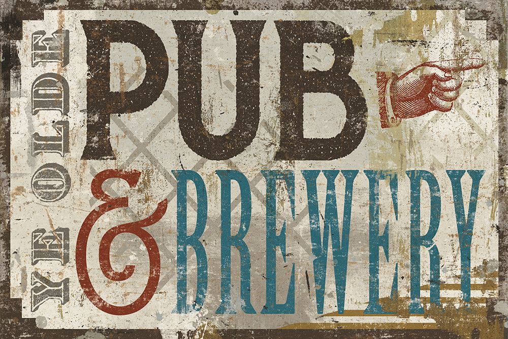 Vintage Pub Brewery Sign art print by Michael Mullan for $57.95 CAD