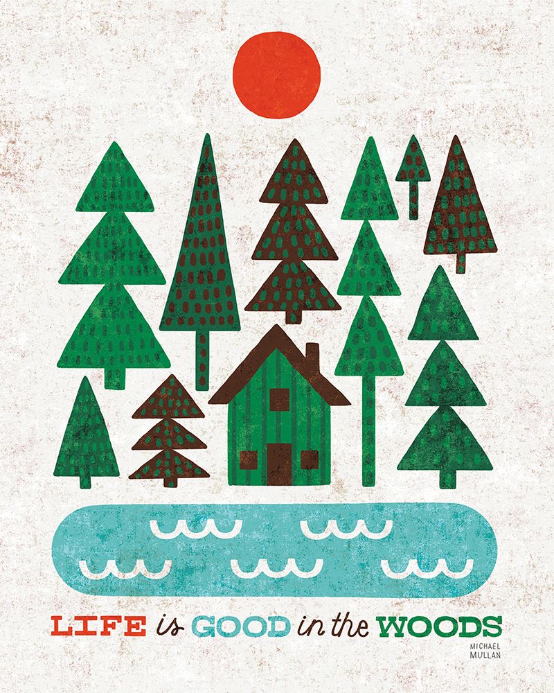 Happy Camper Cabin art print by Michael Mullan for $57.95 CAD