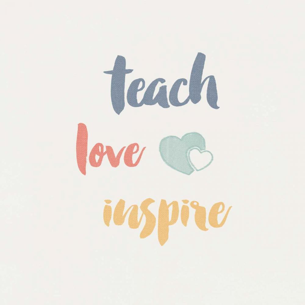 Teacher Inspiration I Color art print by Wild Apple Portfolio for $57.95 CAD