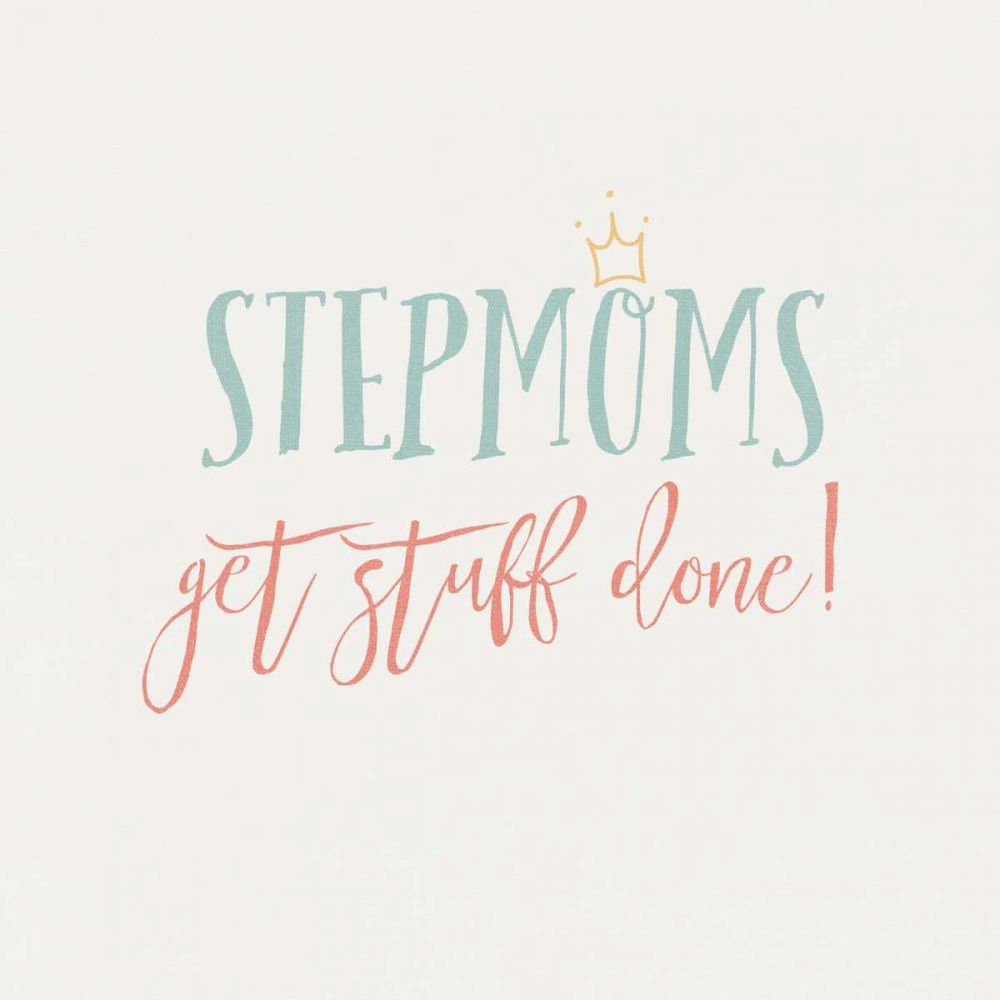 Stepmom Inspiration I Color art print by Wild Apple Portfolio for $57.95 CAD