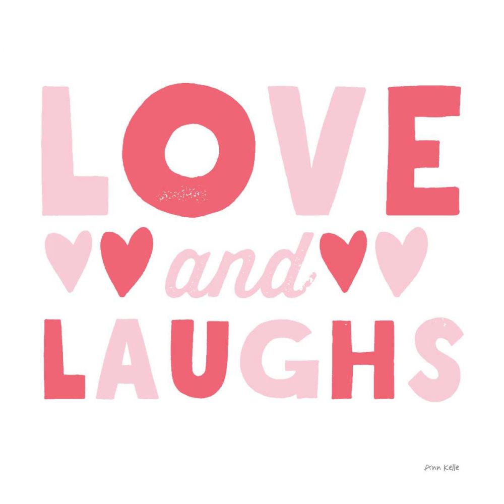 Love and Laughs Pink art print by Ann Kelle for $57.95 CAD