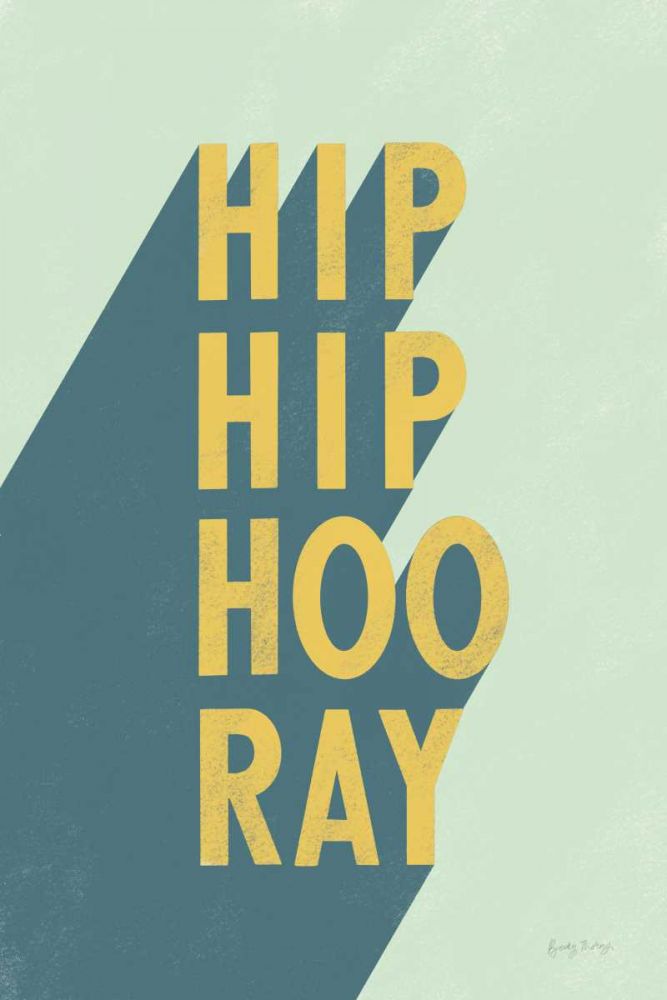 Hip Hip Hooray art print by Becky Thorns for $57.95 CAD