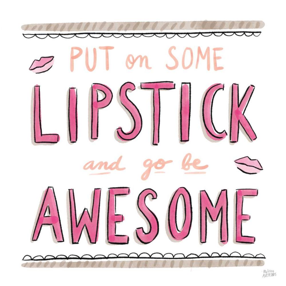 Awesome Lipstick art print by Melissa Averinos for $57.95 CAD