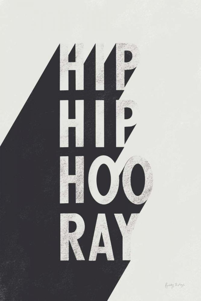 Hip Hip Hooray BW art print by Becky Thorns for $57.95 CAD