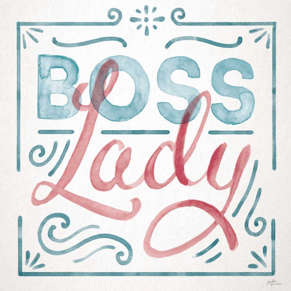 Boss Lady I art print by Janelle Penner for $57.95 CAD