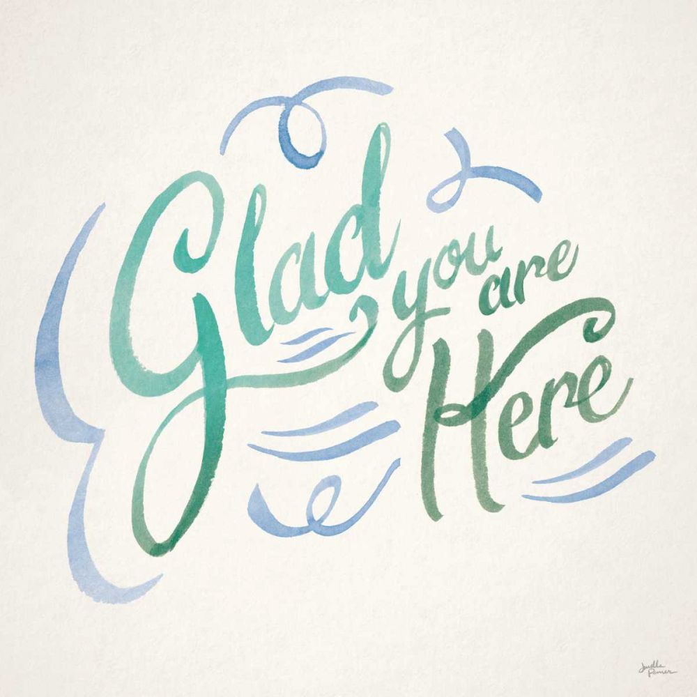 Glad You are Here I art print by Janelle Penner for $57.95 CAD