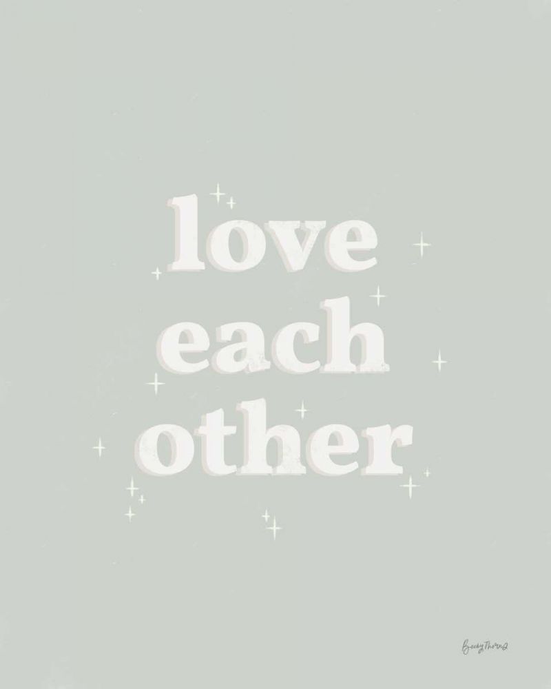 Love Each Other Neutral art print by Becky Thorns for $57.95 CAD