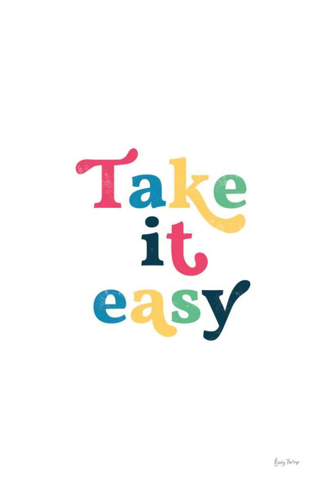 Rainbow Take it Easy art print by Becky Thorns for $57.95 CAD