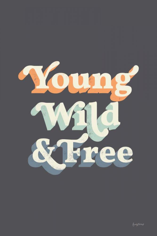 Young Wild and Free Warm art print by Becky Thorns for $57.95 CAD