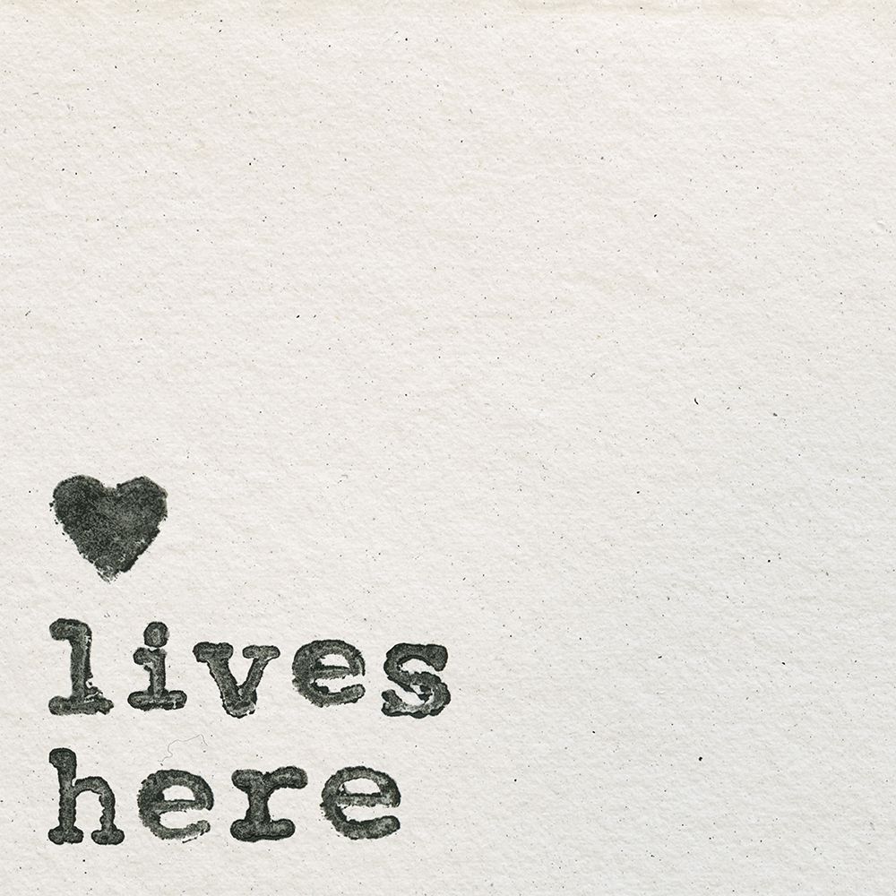 Love Lives Here art print by Wild Apple Portfolio for $57.95 CAD