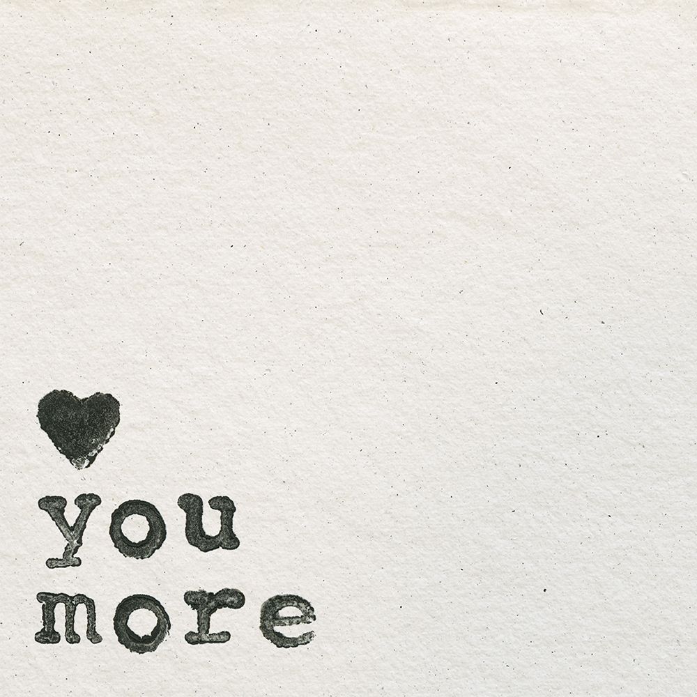 Love You More art print by Wild Apple Portfolio for $57.95 CAD
