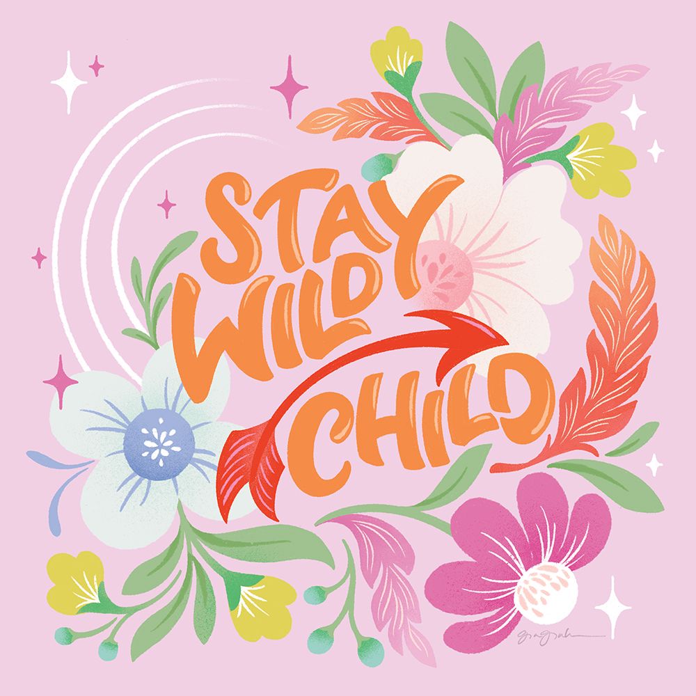 Stay Wild I Sq art print by Gia Graham for $57.95 CAD
