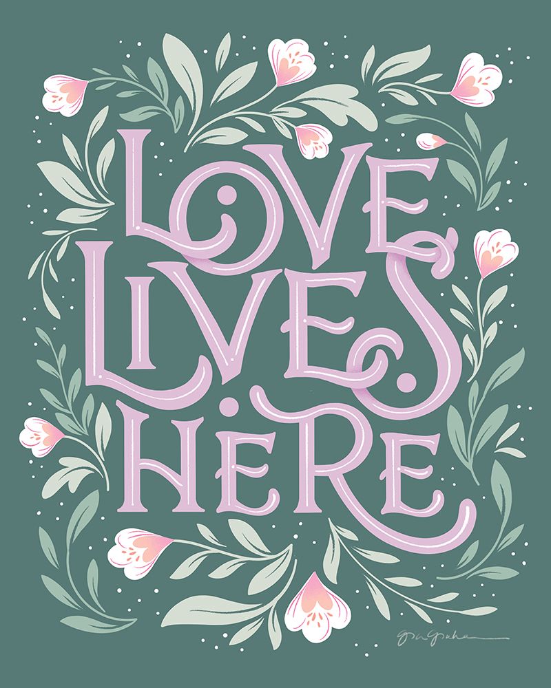 Love Lives Here III art print by Gia Graham for $57.95 CAD