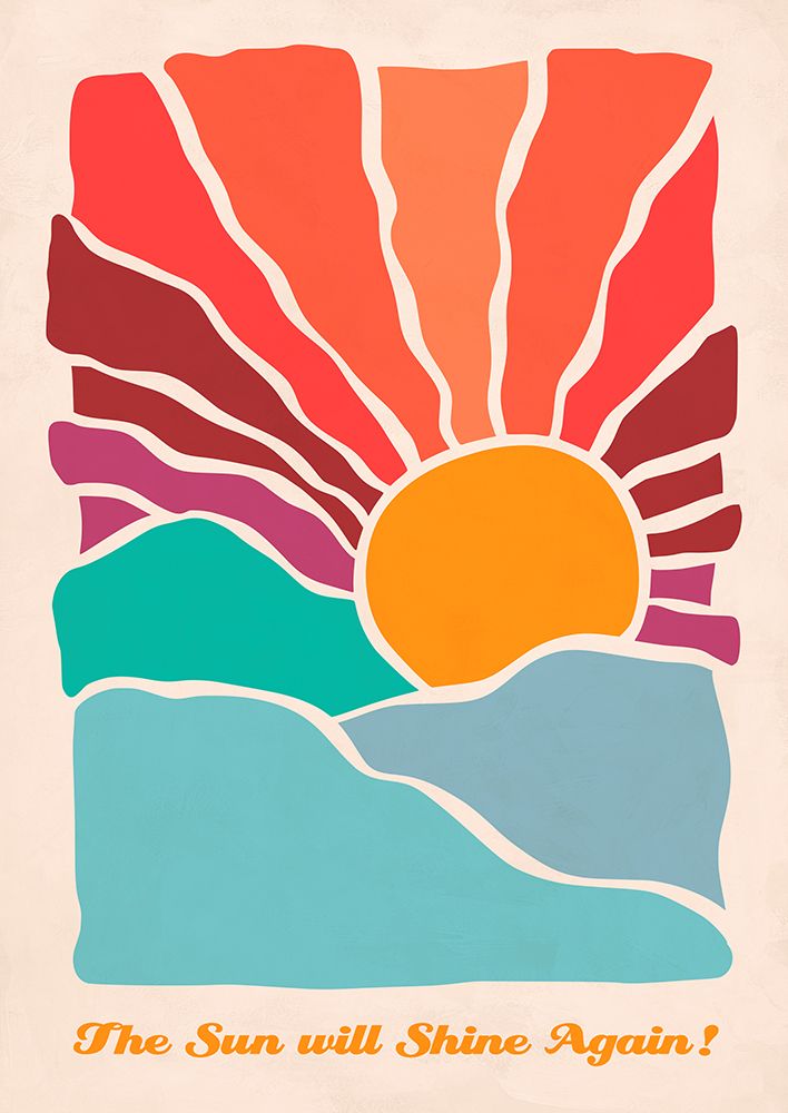 The sun will shine again art print by Atelier Deco for $57.95 CAD