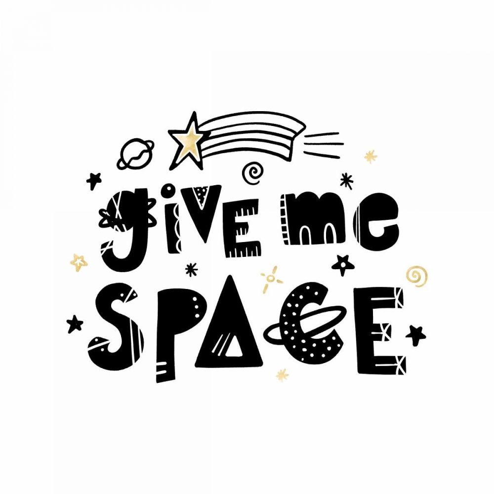 Give Me Space I art print by Noonday Design for $57.95 CAD