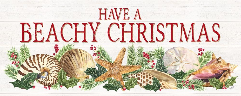 Have a Beachy Christmas Panel sign art print by Tara Reed for $57.95 CAD
