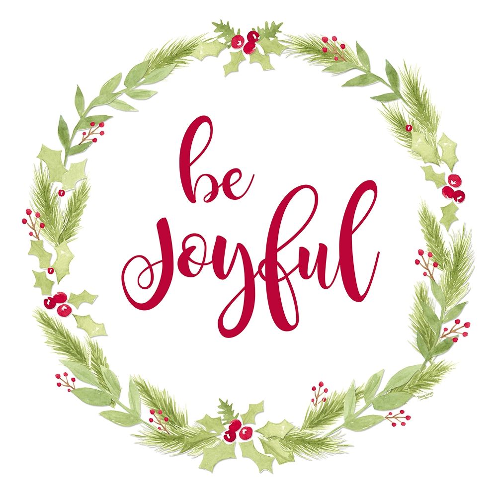 Be Joyful  art print by Tara Reed for $63.95 CAD