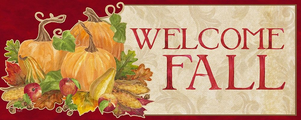 Fall Harvest Welcome Fall sign art print by Tara Reed for $57.95 CAD