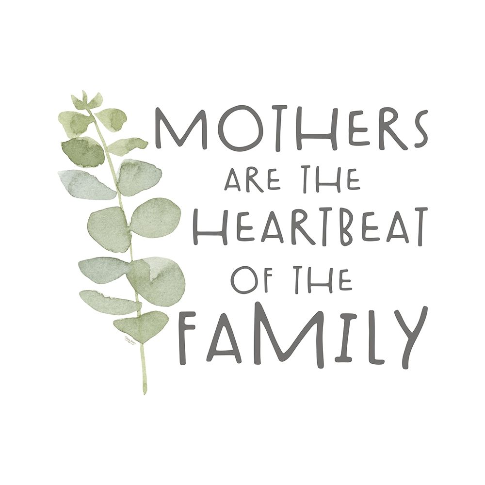 Mothers  Inspiration I-Heartbeat art print by Tara Reed for $57.95 CAD