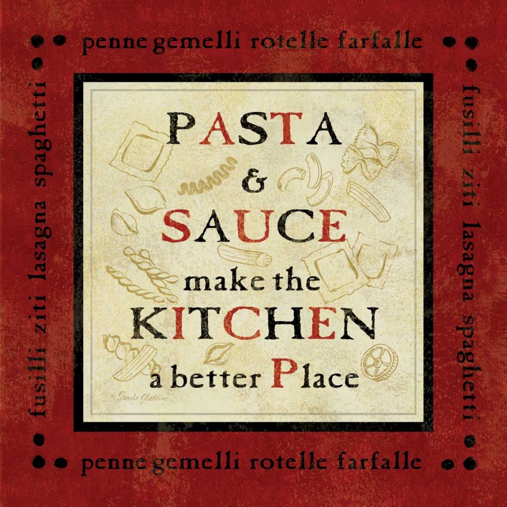 Pasta Sayings II art print by Pamela Gladding for $57.95 CAD