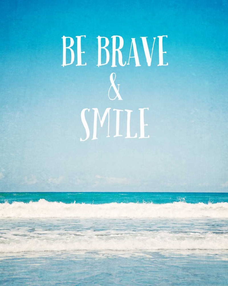 Be Brave and Smile art print by Susannah Tucker Photography for $57.95 CAD