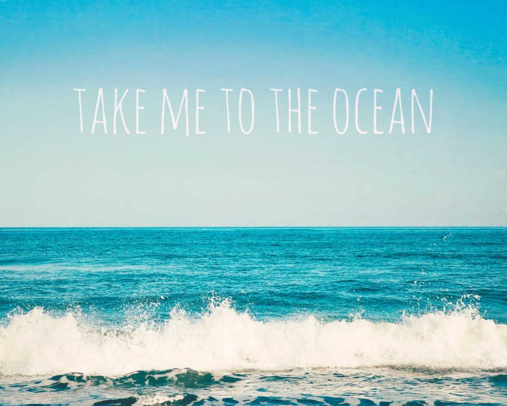 Take Me To The Ocean art print by Susannah Tucker Photography for $57.95 CAD