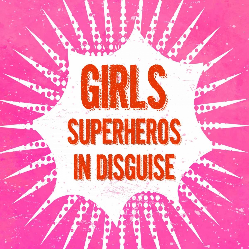 Girls, Superheros in Disguise art print by Z Studio for $57.95 CAD
