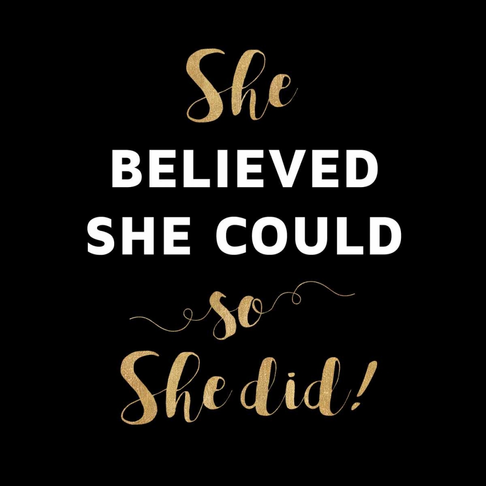 She Believed, Gold art print by Z Studio for $57.95 CAD