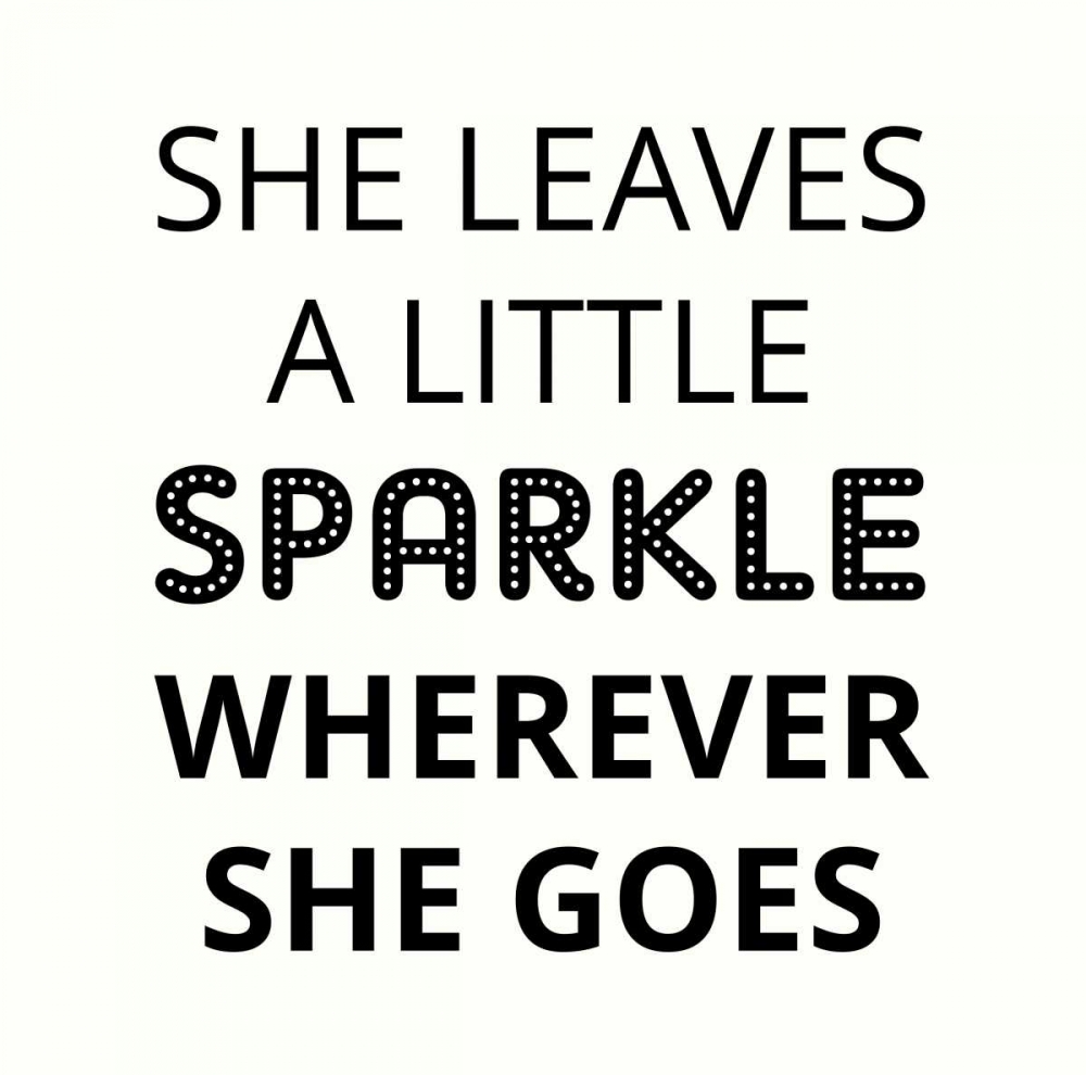 She Leaves A Little Sparkle art print by Z Studio for $57.95 CAD