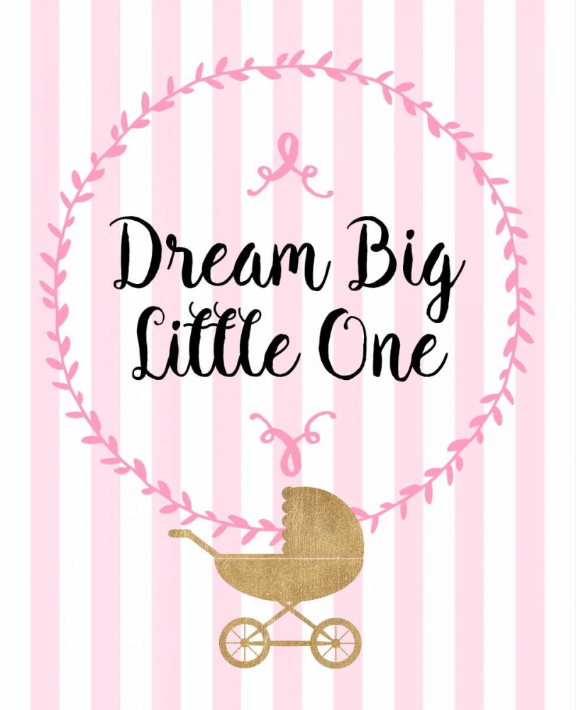 Dream Big art print by Bella Dos Santos for $57.95 CAD
