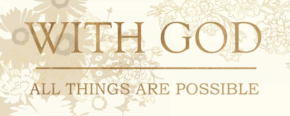 WITH GOD art print by Bella Dos Santos for $57.95 CAD