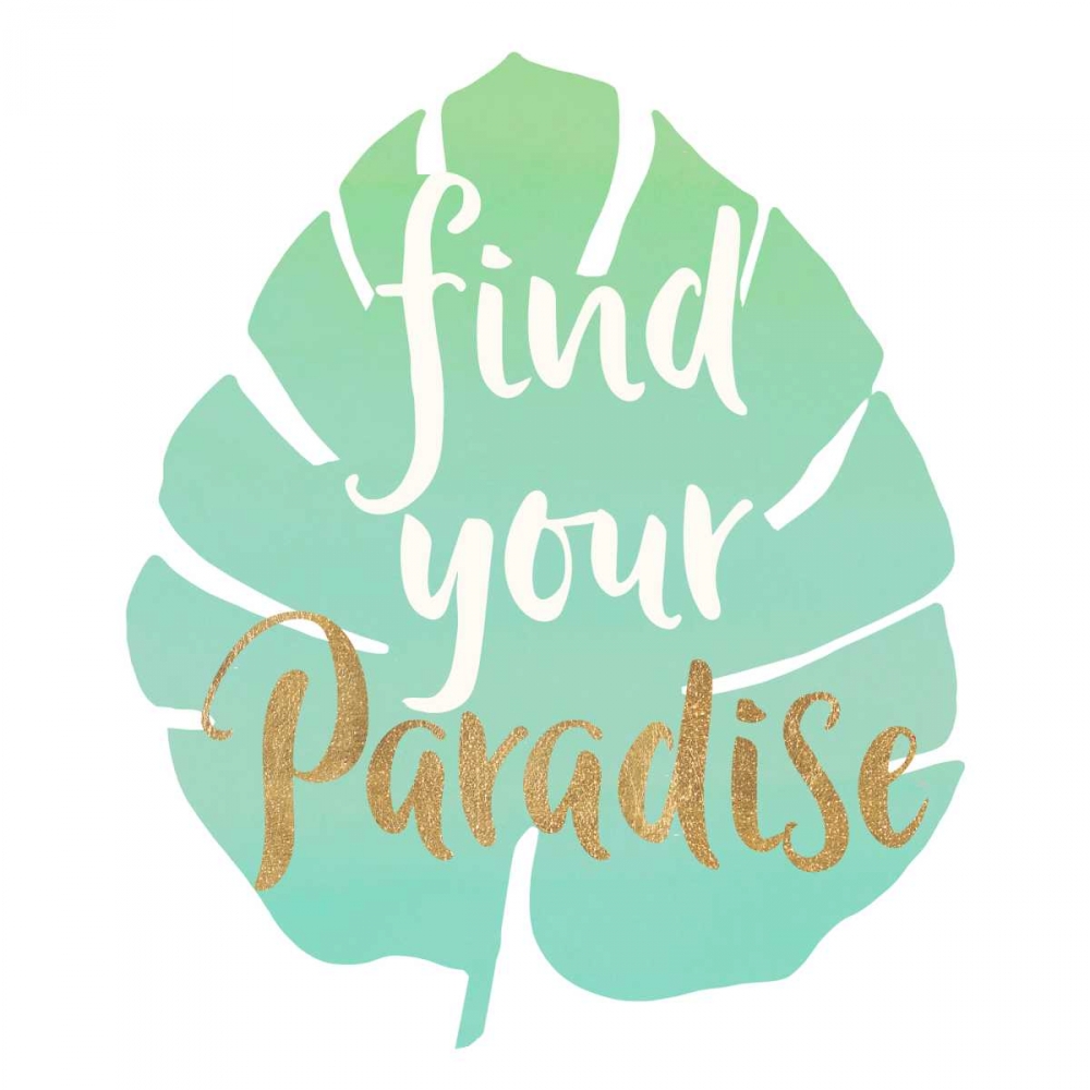 Find Your Paradise art print by Bella Dos Santos for $57.95 CAD