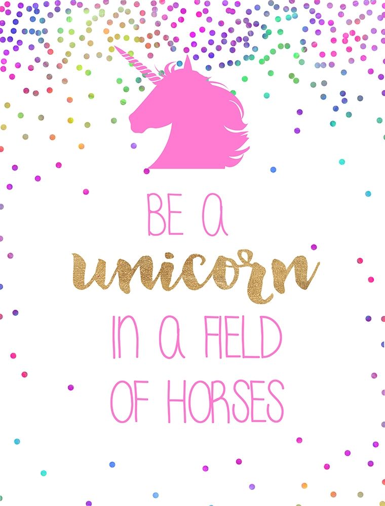 Be A Unicorn art print by Bella Dos Santos for $57.95 CAD