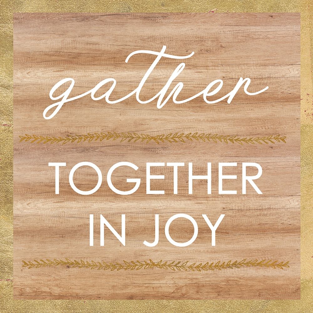 Gather Together In JOY art print by Bella Dos Santos for $57.95 CAD