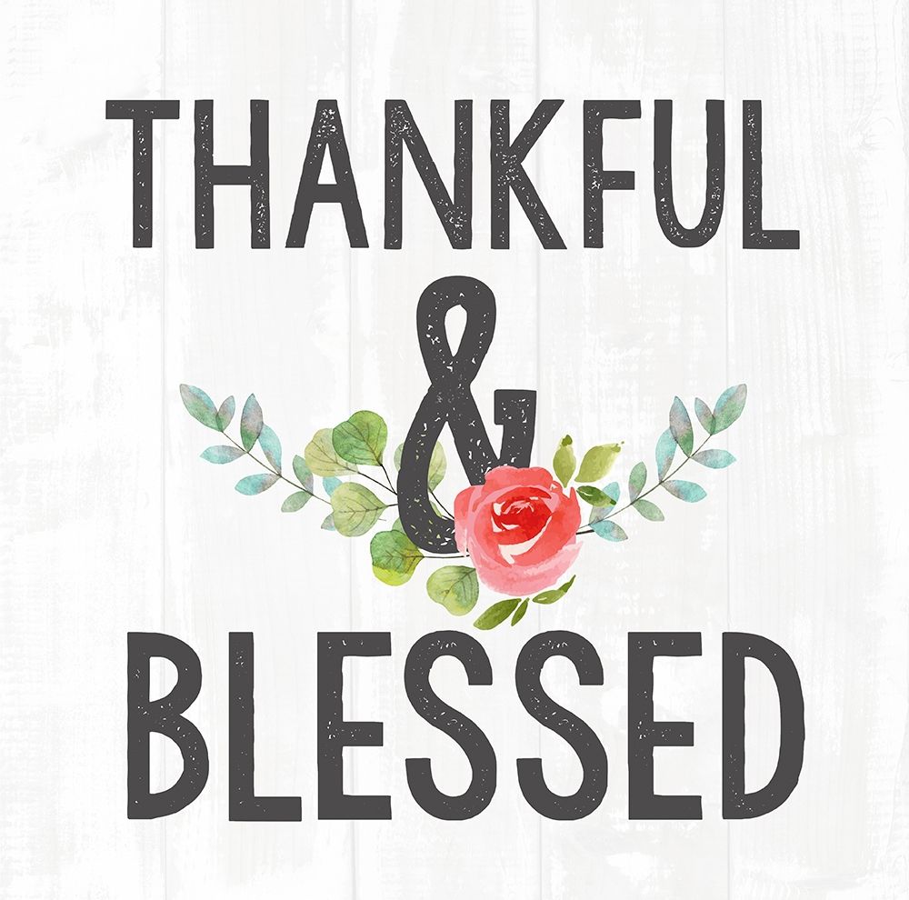 Thankful and Blessed art print by Bella Dos Santos for $57.95 CAD