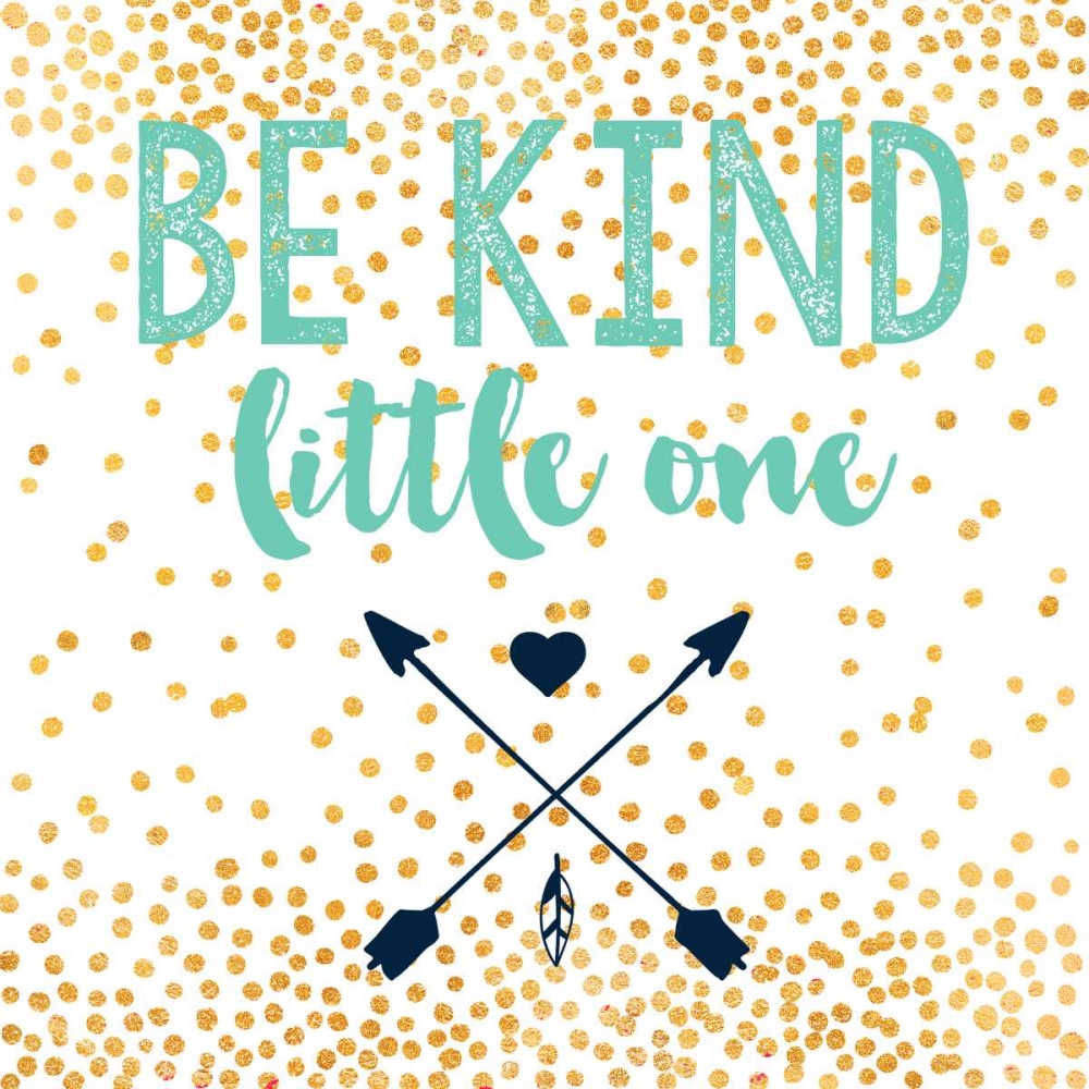 Be Kind art print by Evangeline Taylor for $57.95 CAD