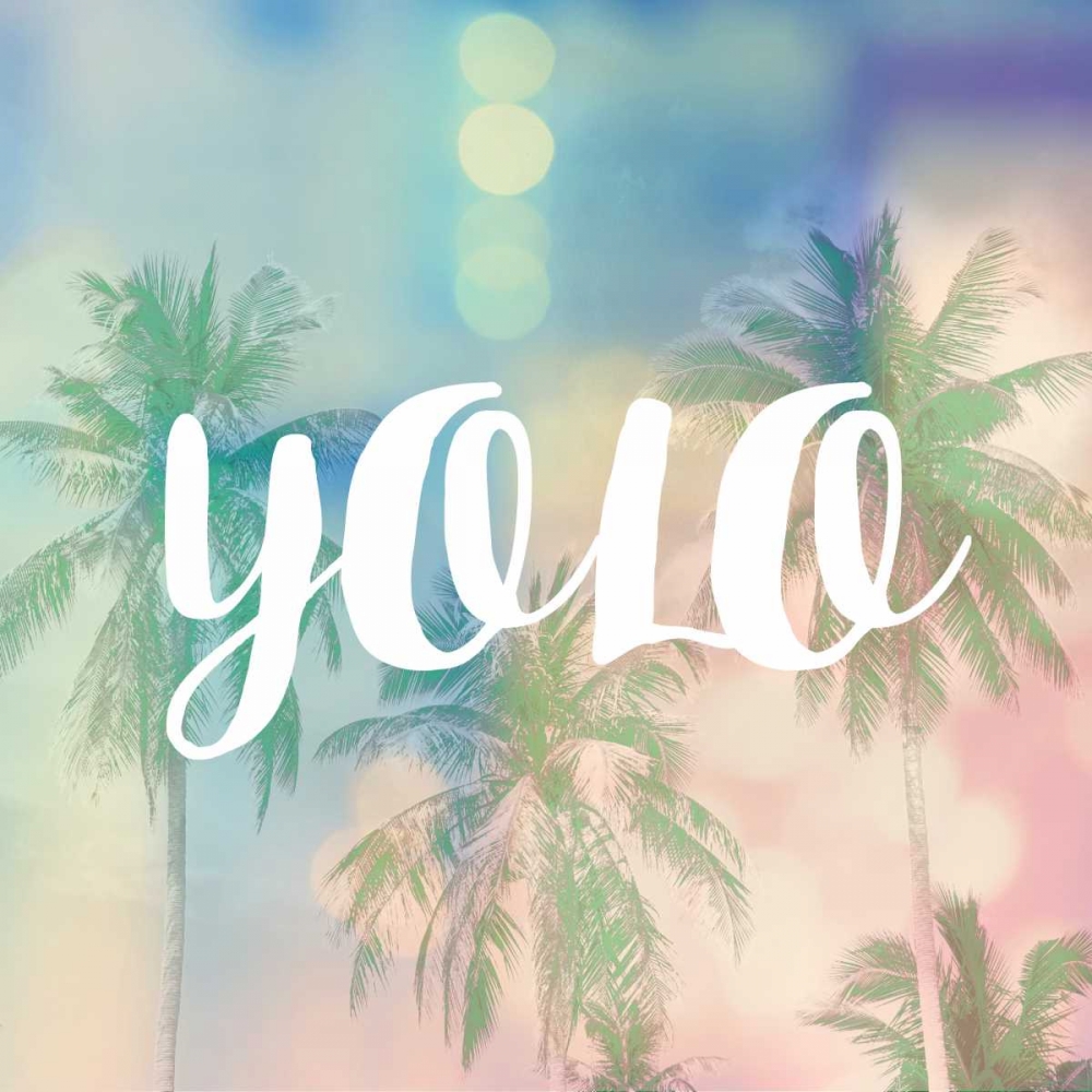 YOLO art print by Evangeline Taylor for $57.95 CAD