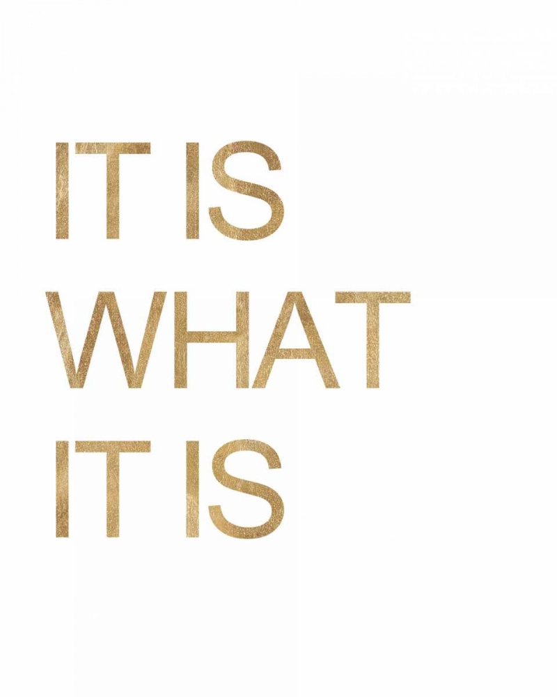 It is What it Is White art print by Miyo Amori for $57.95 CAD
