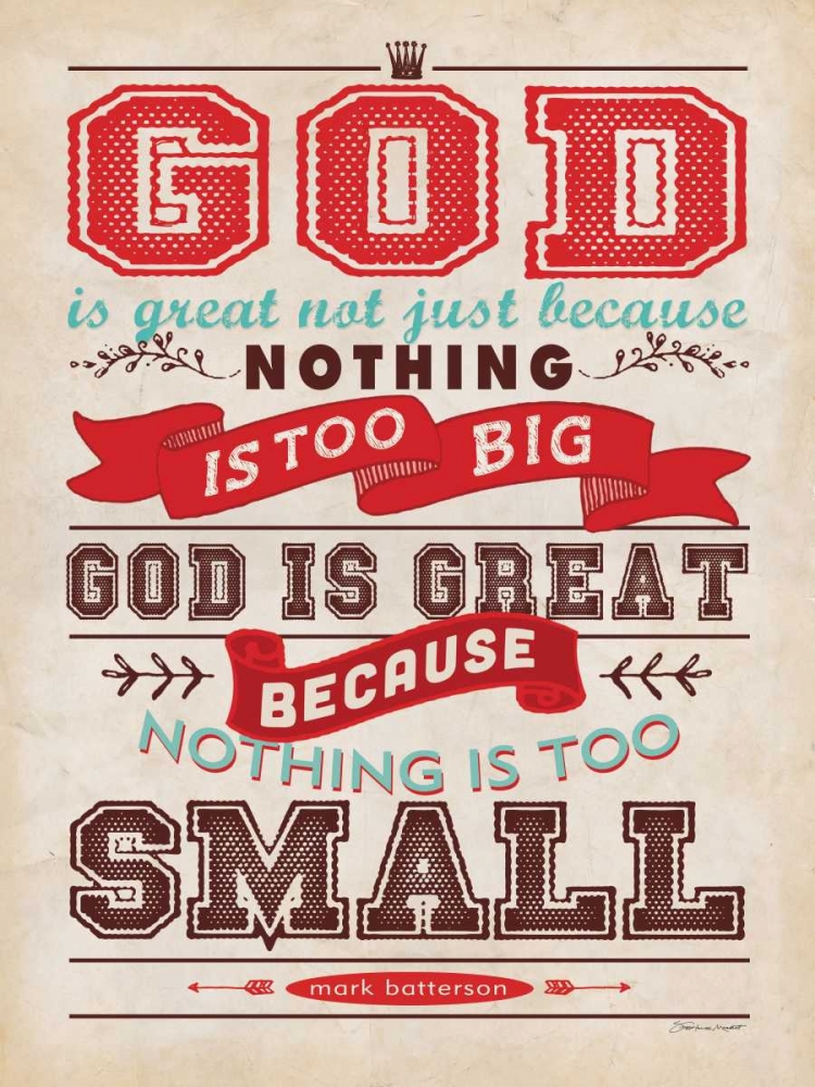 God is Great art print by Stephanie Marrott for $57.95 CAD