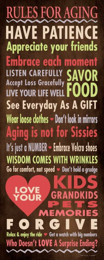 Rules For Aging art print by Stephanie Marrott for $57.95 CAD