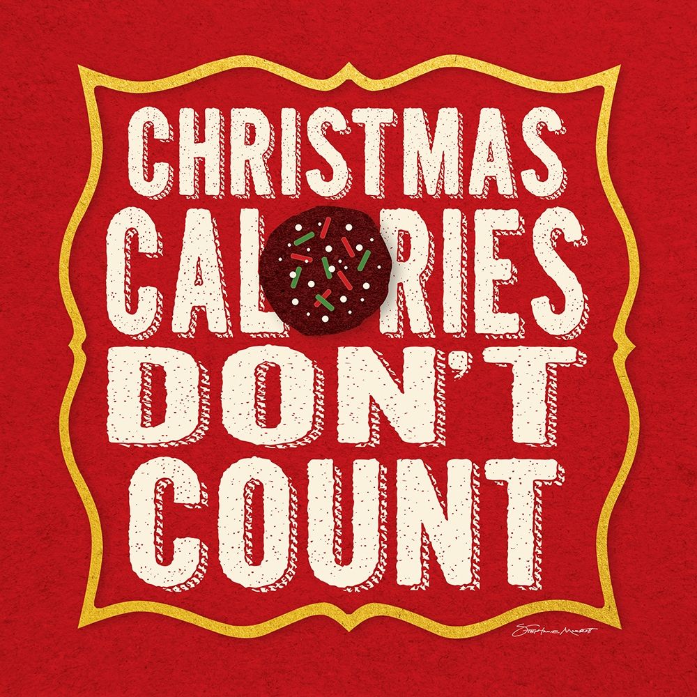 Christmas Calories art print by Stephanie Marrott for $57.95 CAD