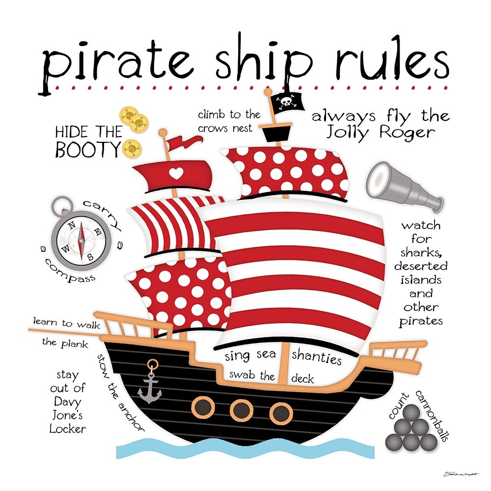 Pirate Ship Rules art print by Stephanie Marrott for $57.95 CAD