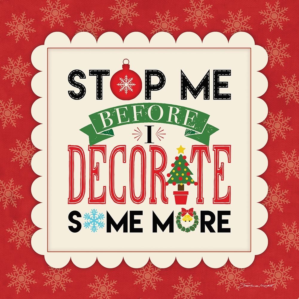 Stop Me art print by Stephanie Marrott for $57.95 CAD