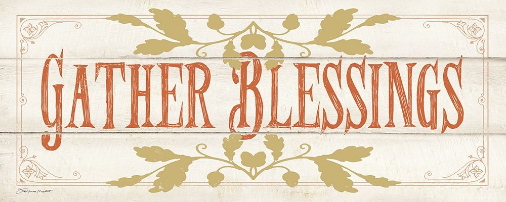 Gather Blessings art print by Stephanie Marrott for $57.95 CAD