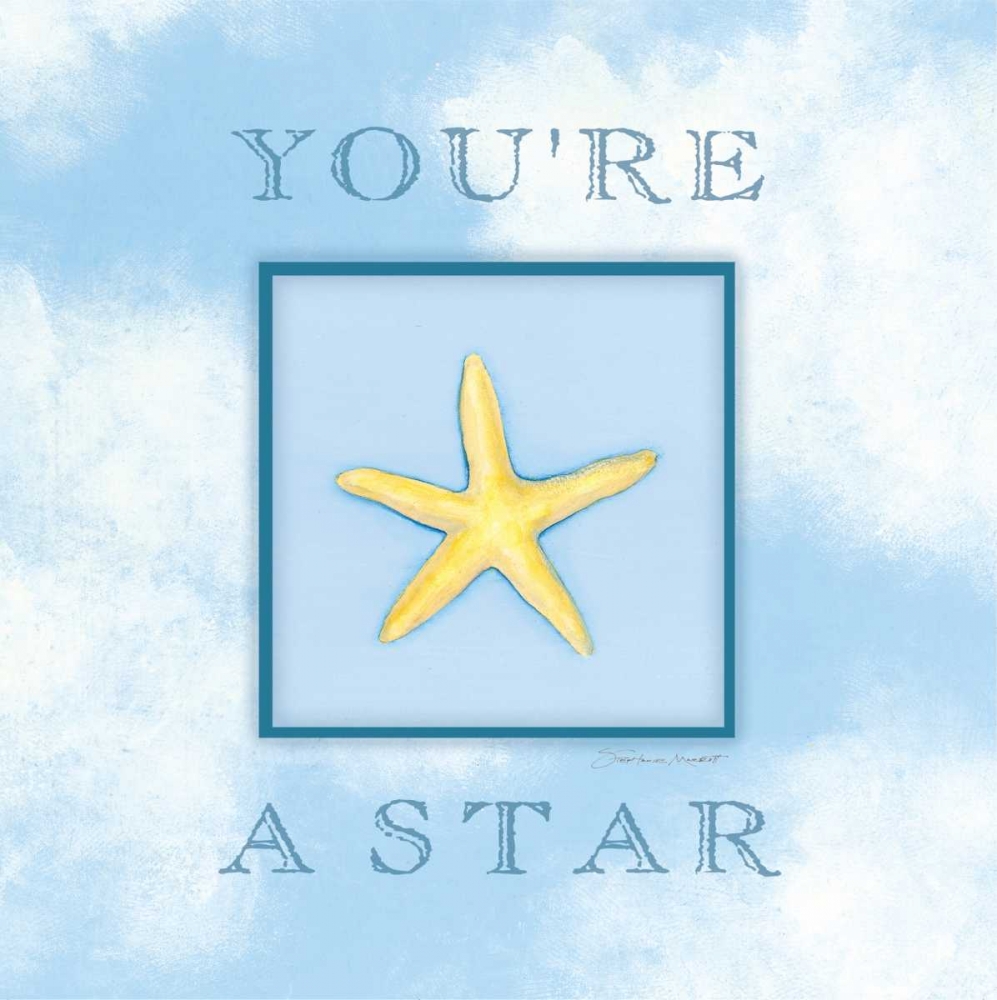 Youre a Star art print by Stephanie Marrott for $57.95 CAD