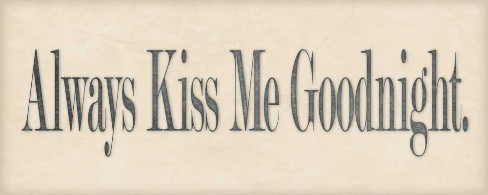 Always Kiss Me art print by Stephanie Marrott for $57.95 CAD