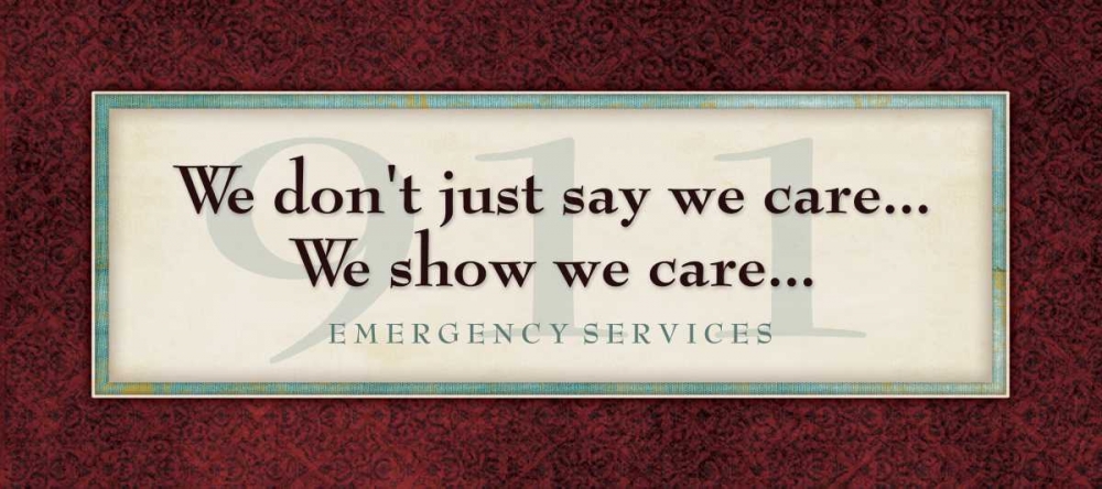 Emergency Services - Show We Care art print by Stephanie Marrott for $57.95 CAD